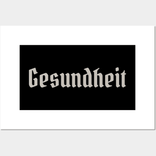 Gesundheit Posters and Art